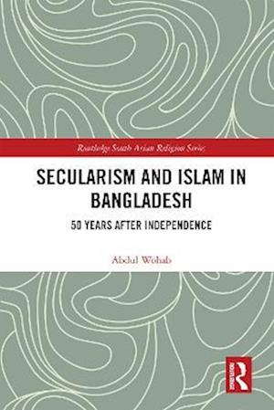 Secularism and Islam in Bangladesh