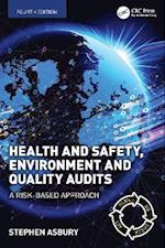 Health and Safety, Environment and Quality Audits