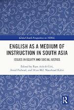 English as a Medium of Instruction in South Asia