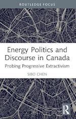 Energy Politics and Discourse in Canada