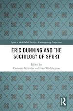 Eric Dunning and the Sociology of Sport