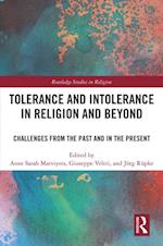 Tolerance and Intolerance in Religion and Beyond