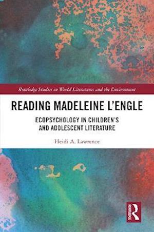 Reading Madeleine L’Engle
