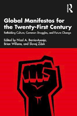 Global Manifestos for the Twenty-First Century