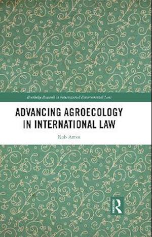 Advancing Agroecology in International Law