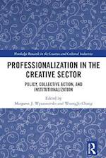 Professionalization in the Creative Sector
