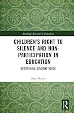 Children s Right to Silence and Non-Participation in Education