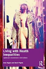 Living with Health Inequalities