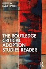 Routledge Critical Adoption Studies Reader