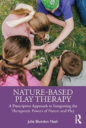 Nature-Based Play Therapy