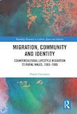 Migration, Community and Identity