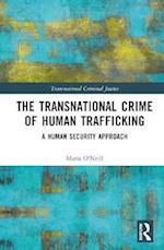 Transnational Crime of Human Trafficking