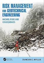 Risk Management for Geotechnical Engineering