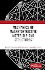 Mechanics of Magnetostrictive Materials and Structures