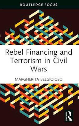 Rebel Financing and Terrorism in Civil Wars