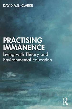 Practising Immanence