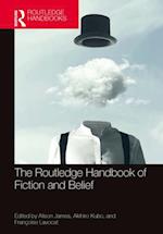 Routledge Handbook of Fiction and Belief