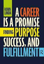 A Career Is a Promise