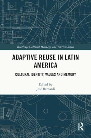 Adaptive Reuse in Latin America