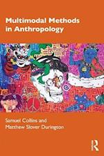 Multimodal Methods in Anthropology