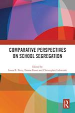 Comparative Perspectives on School Segregation