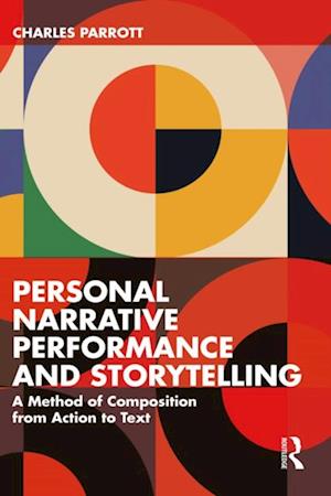 Personal Narrative Performance and Storytelling