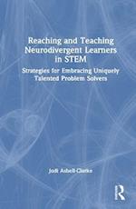 Reaching and Teaching Neurodivergent Learners in STEM
