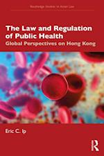 Law and Regulation of Public Health