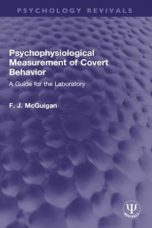 Psychophysiological Measurement of Covert Behavior