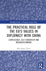 Practical Role of The EU's Values in Diplomacy with China