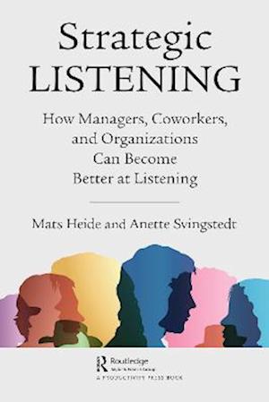 Strategic Listening