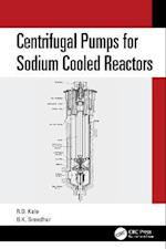 Centrifugal Pumps for Sodium Cooled Reactors