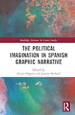 Political Imagination in Spanish Graphic Narrative