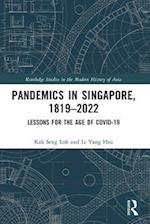 Pandemics in Singapore, 1819 2022