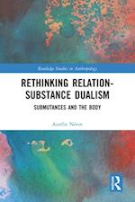 Rethinking Relation-Substance Dualism