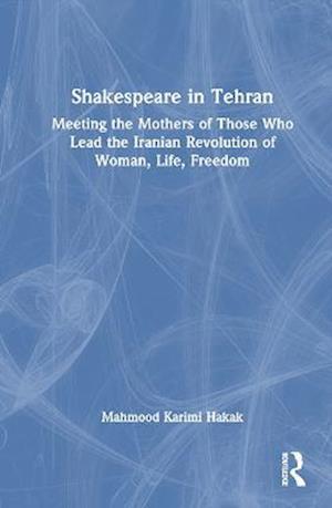 Shakespeare in Tehran