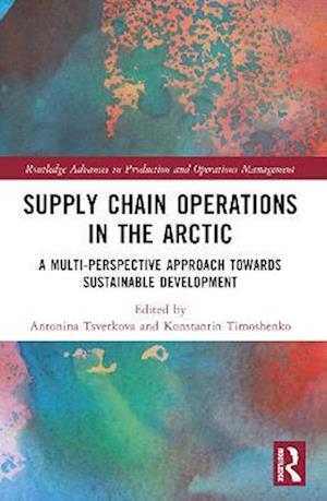 Supply Chain Operations in the Arctic