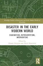 Disaster in the Early Modern World