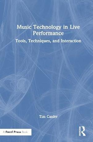 Music Technology in Live Performance