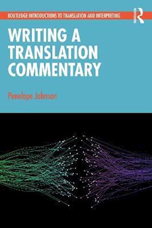 Writing a Translation Commentary