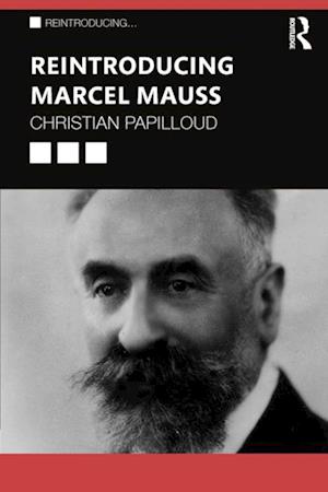 Reintroducing Marcel Mauss