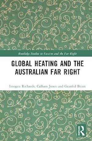 Global Heating and the Australian Far Right