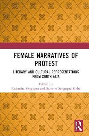 Female Narratives of Protest