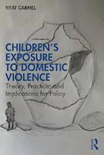 Children's Exposure to Domestic Violence