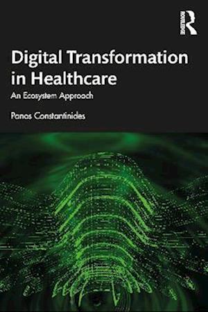 Digital Transformation in Healthcare