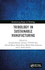 Tribology in Sustainable Manufacturing