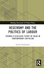 Hegemony and the Politics of Labour