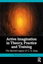 Active Imagination in Theory, Practice and Training