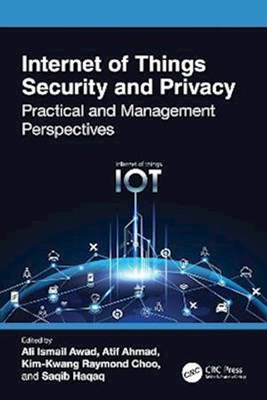 Internet of Things Security and Privacy