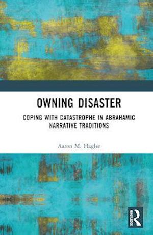 Owning Disaster